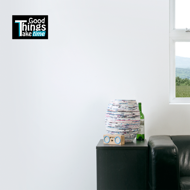 Good things take time by DrollDrifter